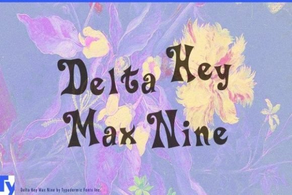 Delta Hey Max Nine: A Playful Retro Font for Creative Projects